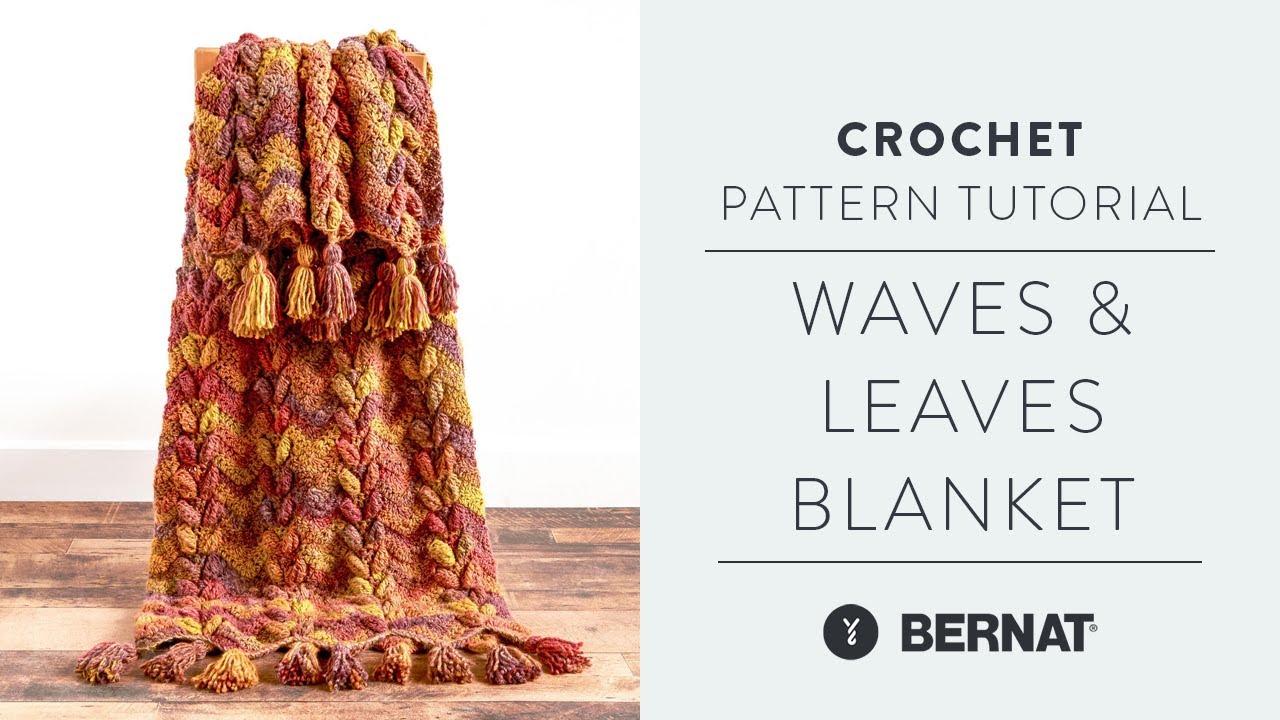 Bernat Waves & Leaves Crochet Blanket