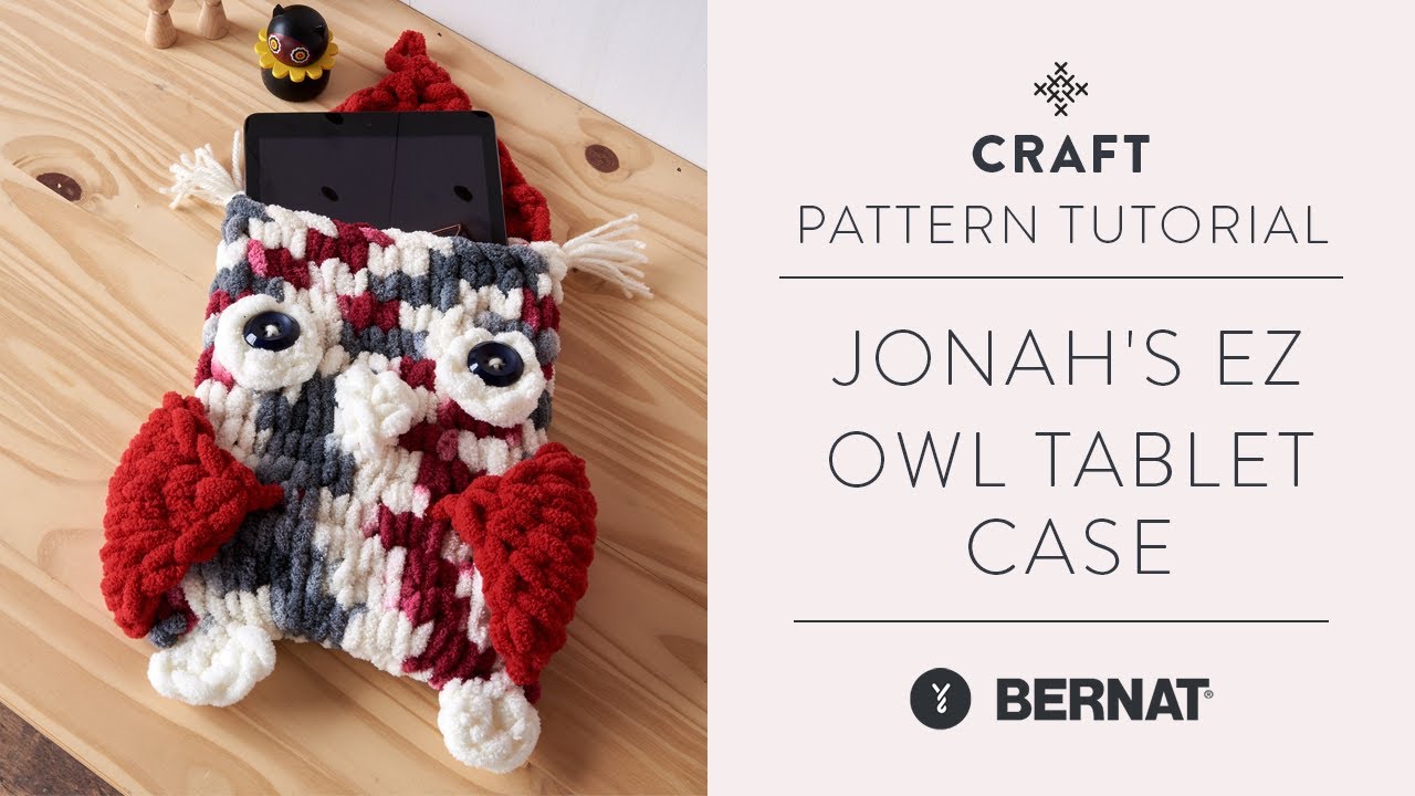 Bernat Alize Jonah's EZ Owl Tablet Case Craft