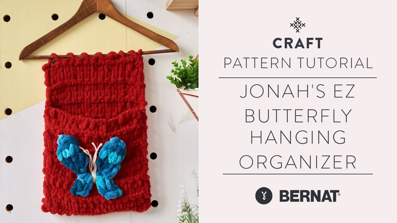 Bernat Alize Jonah's EZ Butterfly Hanging Organizer Craft