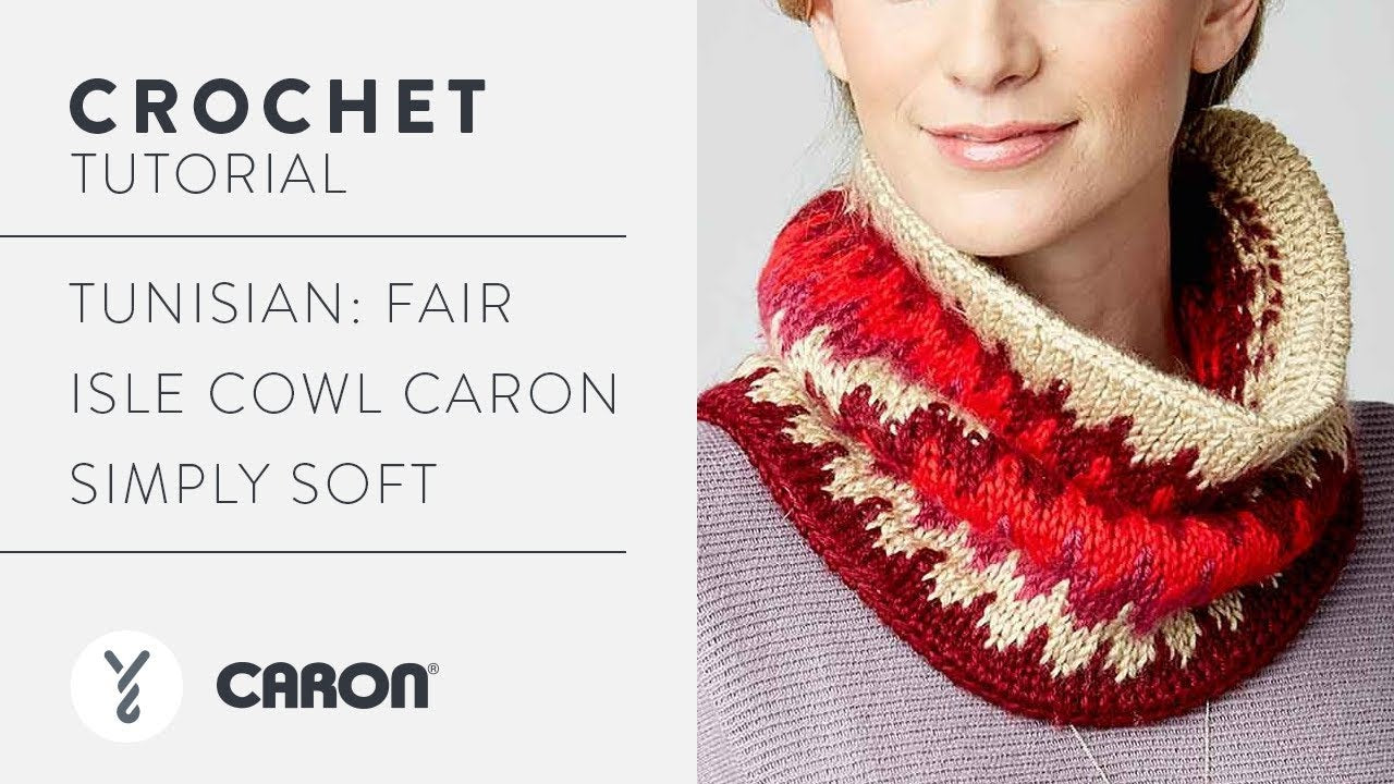 Caron Tunisian Fair Isle Cowl Crochet
