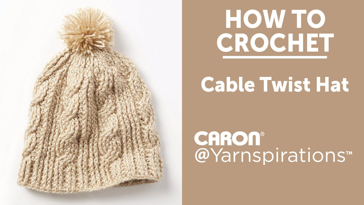 Caron Cable Twist Hat Crochet