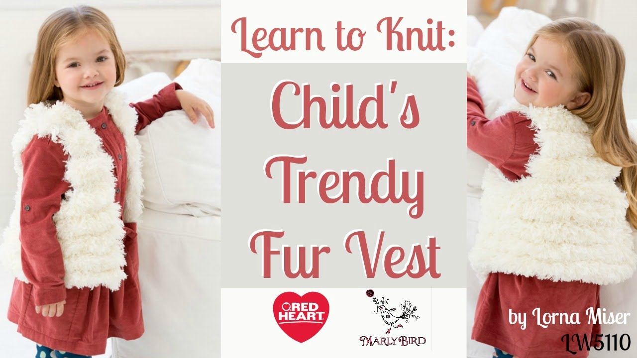 Red Heart Child's Trendy Fur Vest Knit