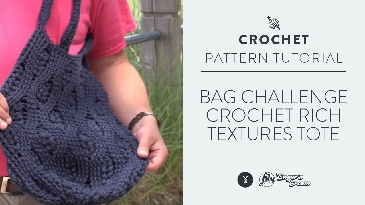 Lily Sugar'n Cream Rich Textures Tote Crochet